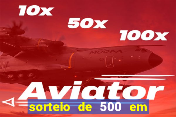 sorteio de 500 em cash toda segunda feira novibet